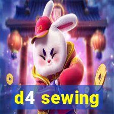 d4 sewing